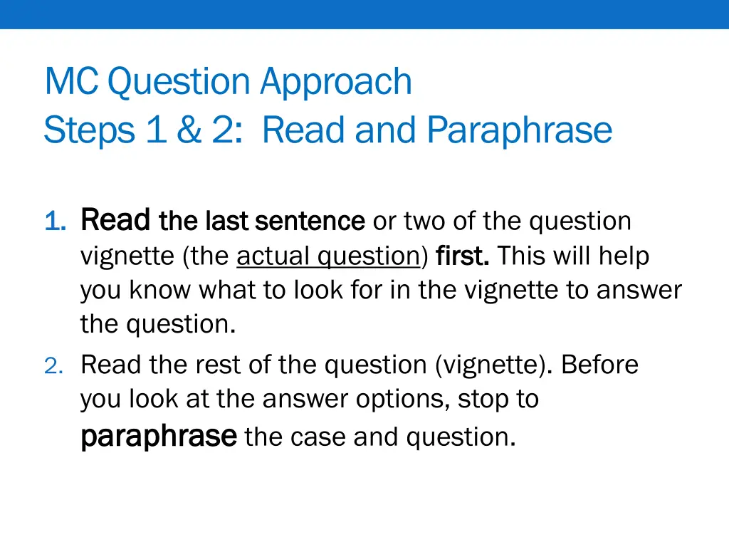 mc question approach steps 1 2 read and paraphrase