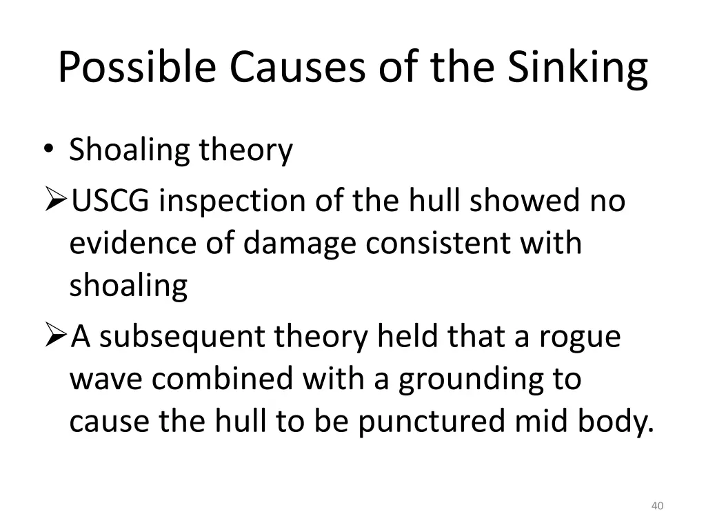 possible causes of the sinking 8