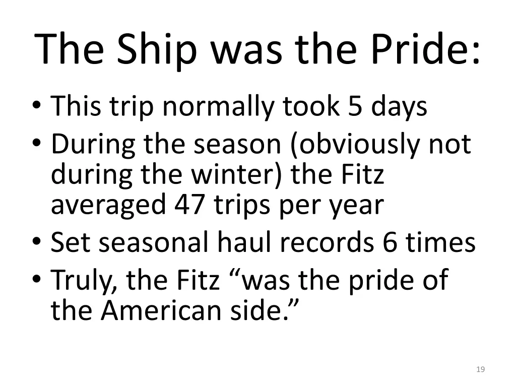 the ship was the pride this trip normally took