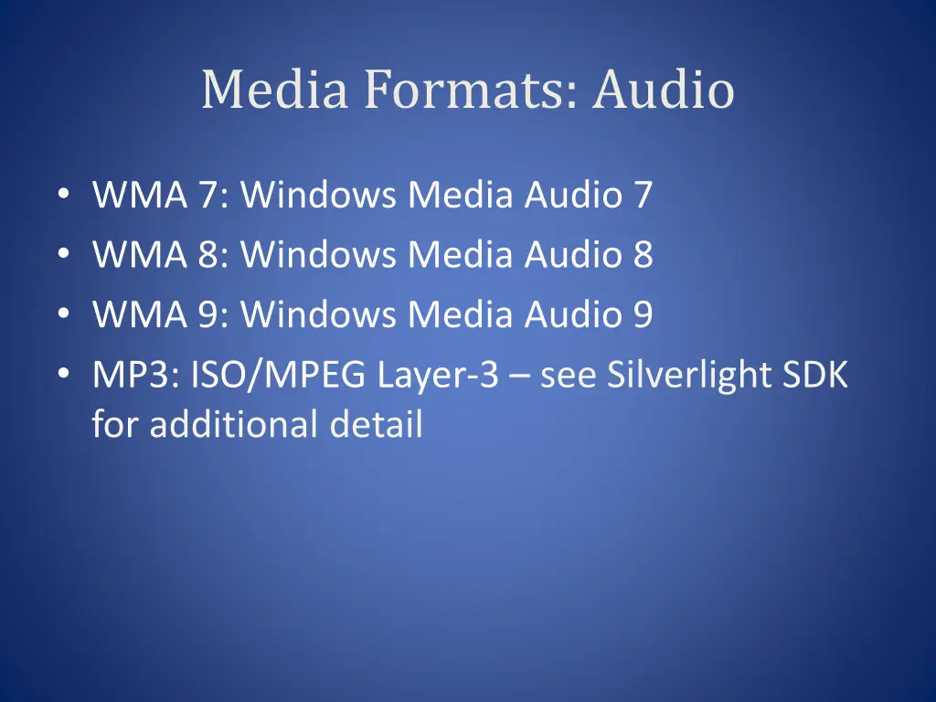 media formats audio