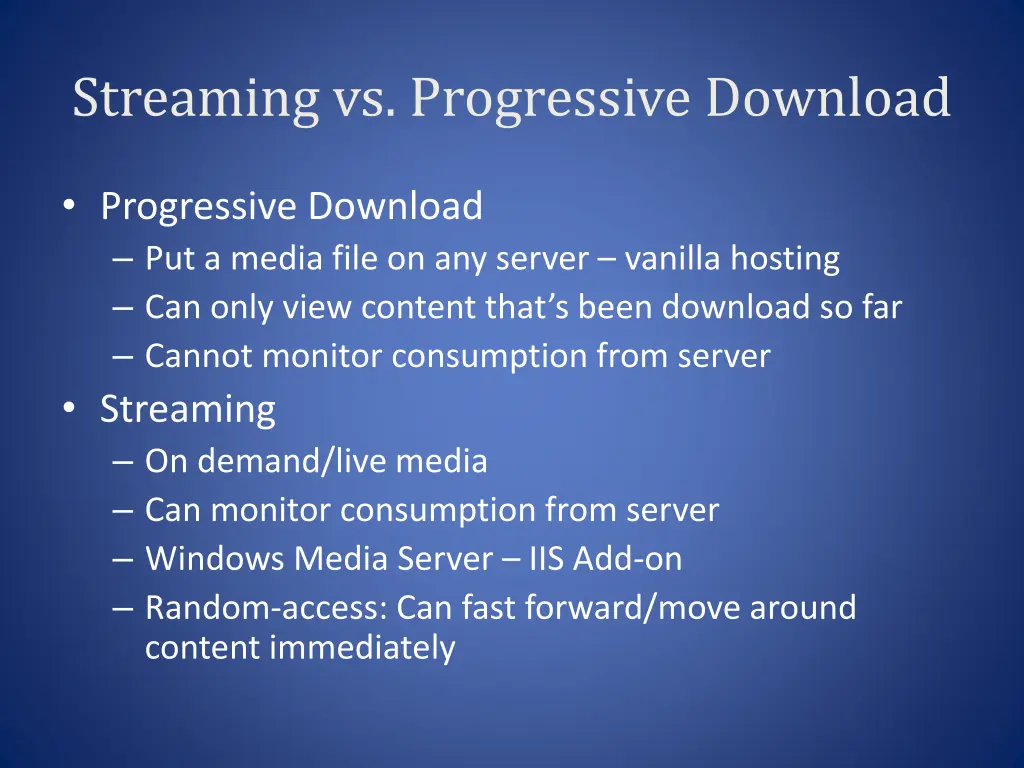 streaming vs progressive download