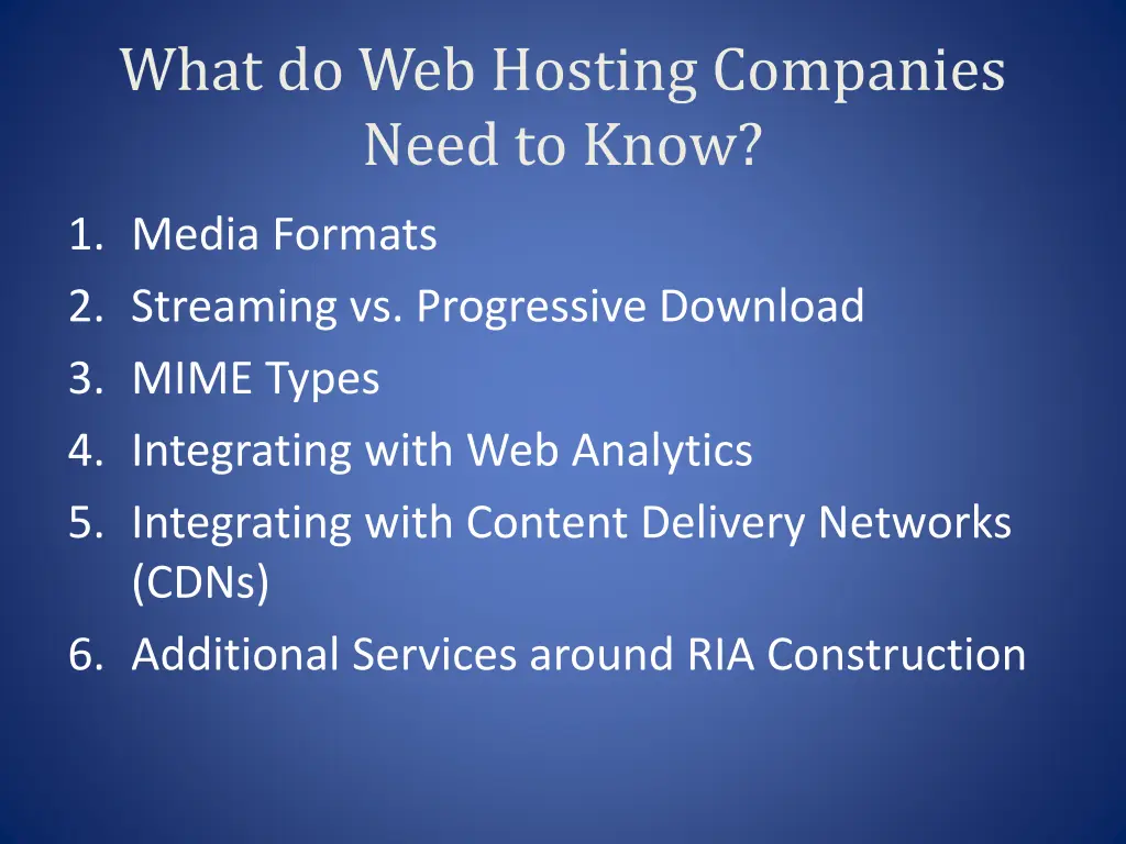 what do web hosting companies need to know