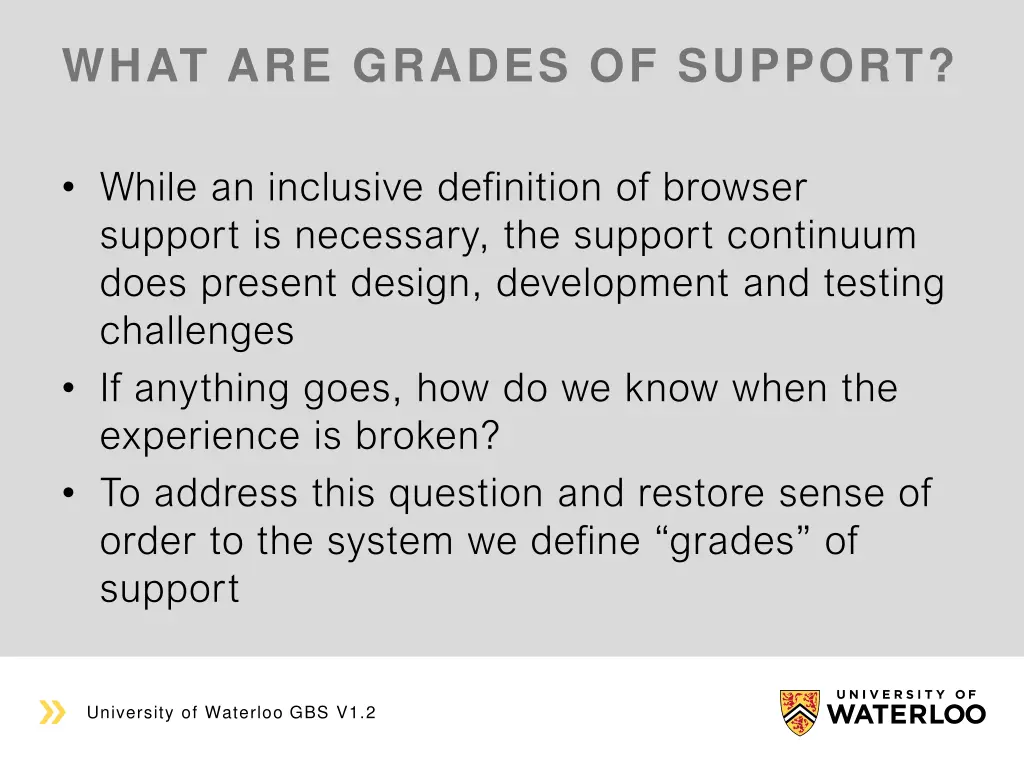 what are grades of support