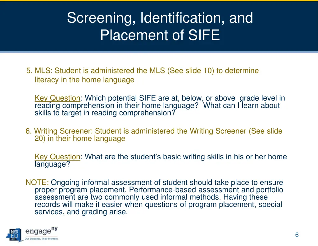 screening identification and placement of sife 2