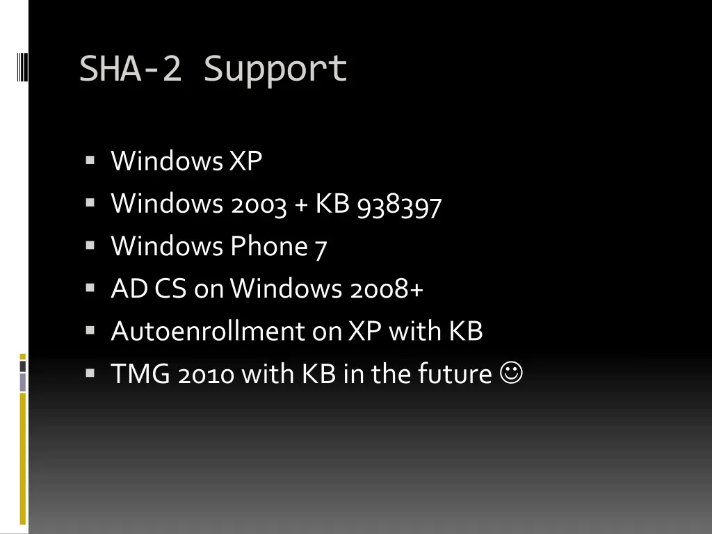 sha 2 support