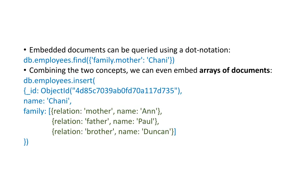 embedded documents can be queried using