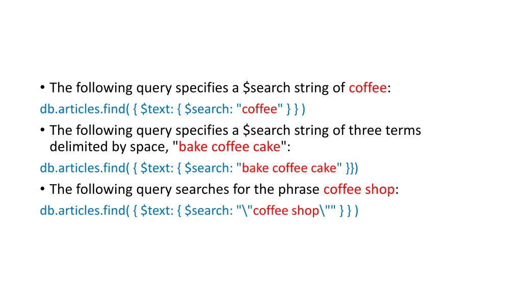 the following query specifies a search string