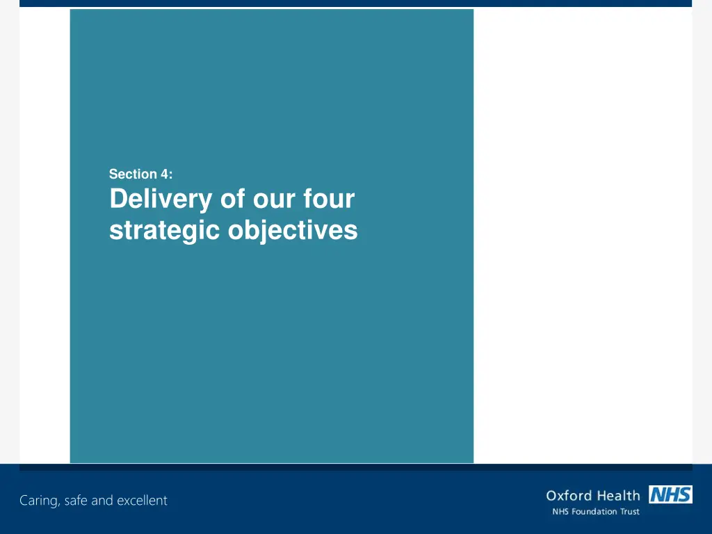 section 4 delivery of our four strategic