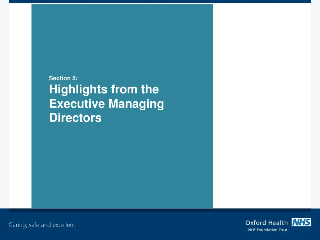 section 5 highlights from the executive managing