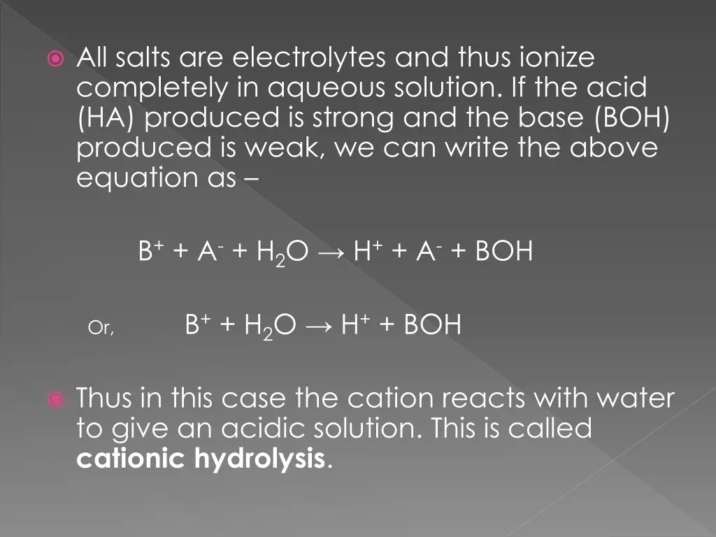 all salts are electrolytes and thus ionize