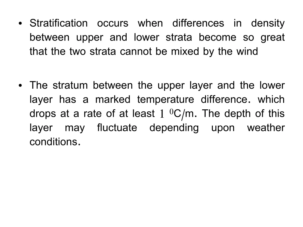 stratification occurs when differences in density