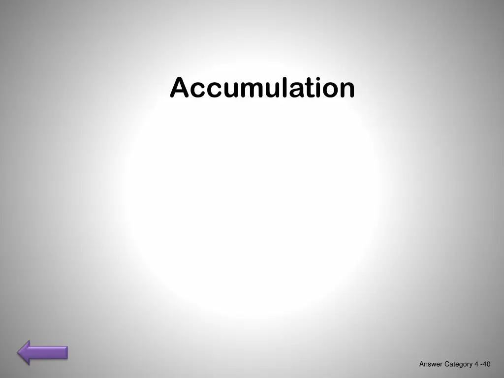 accumulation