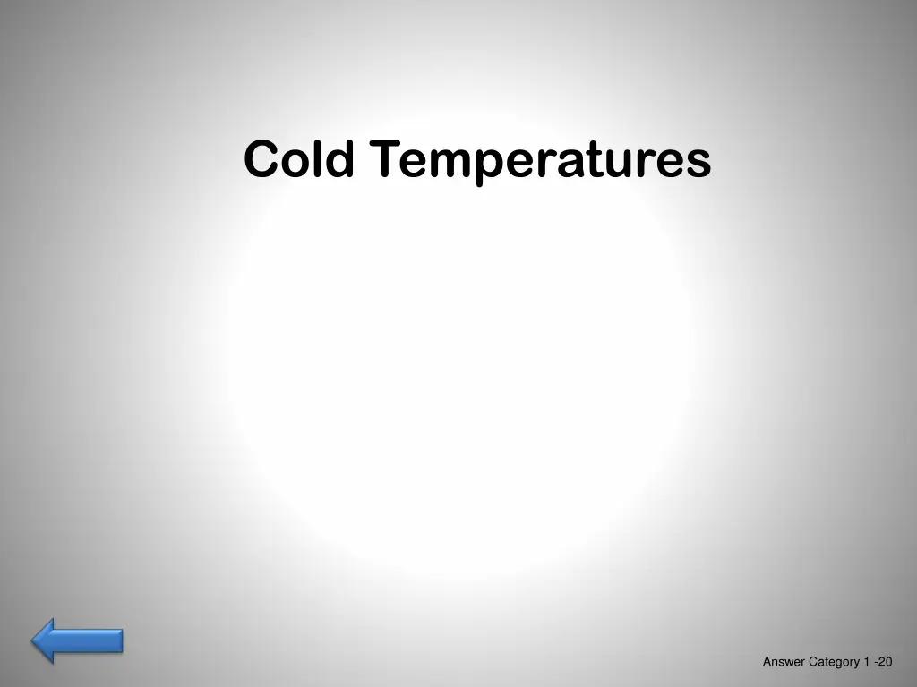 cold temperatures