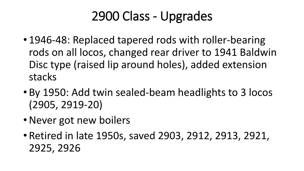 2900 class 2900 class upgrades