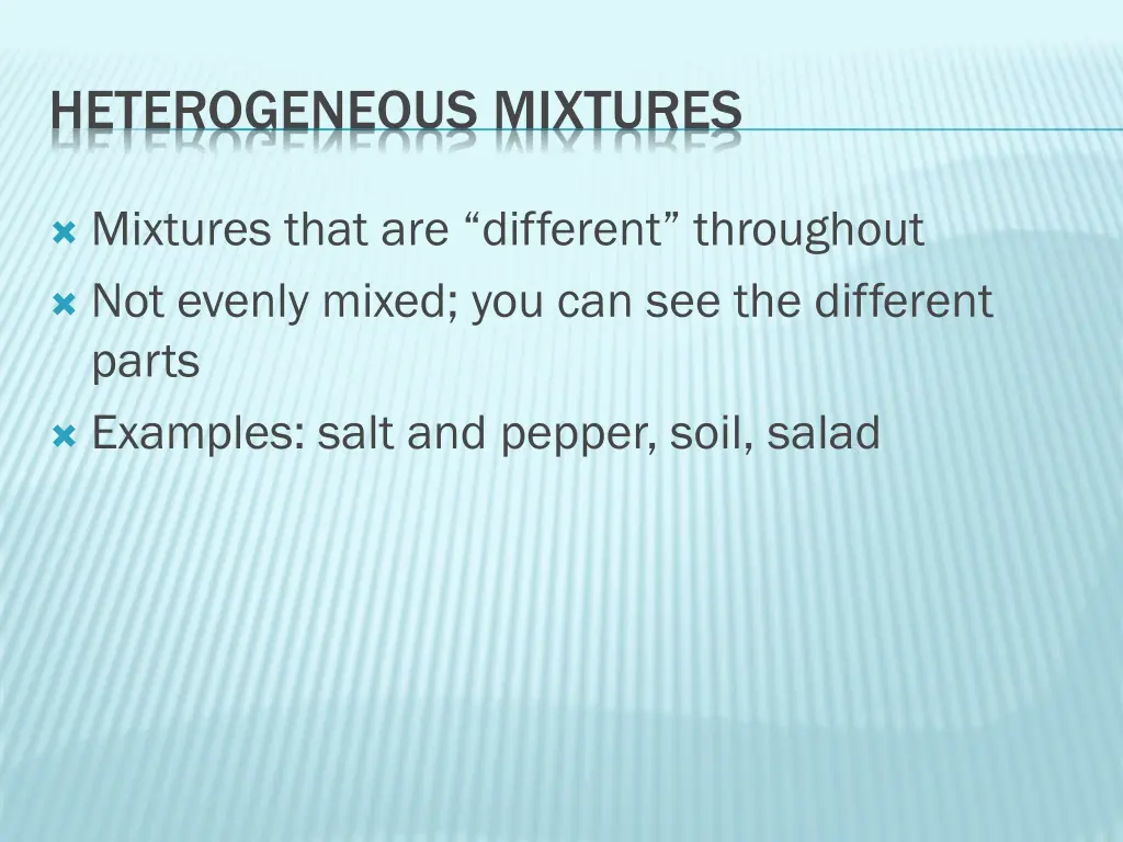 heterogeneous mixtures