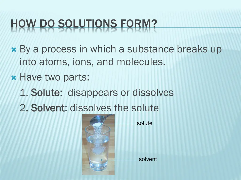 how do solutions form