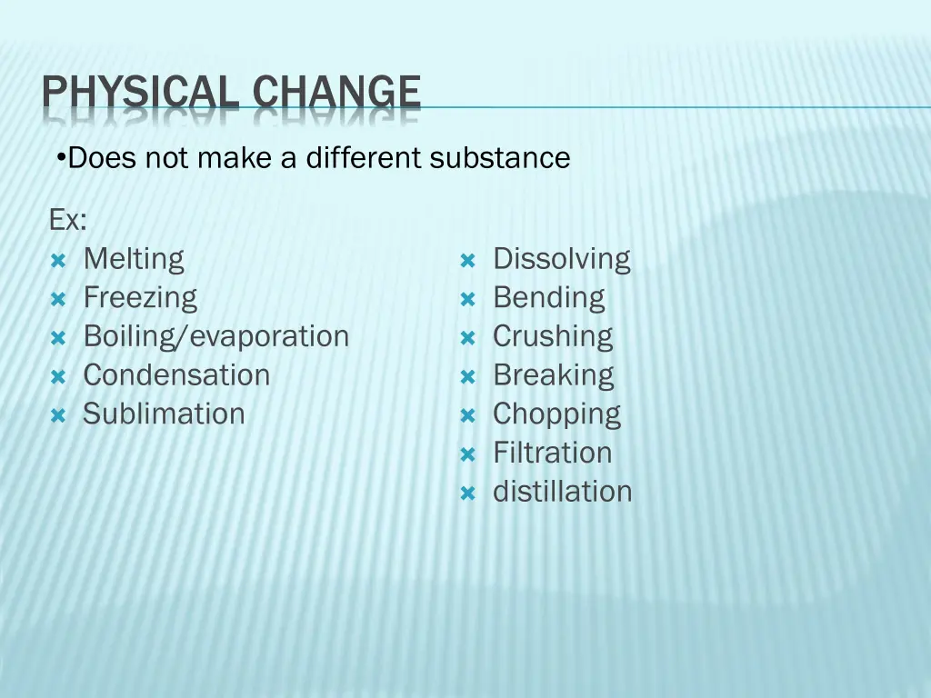 physical change