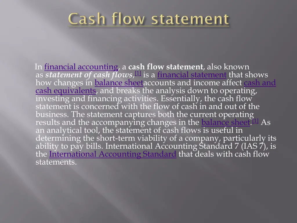 in financial accounting a cash flow statement