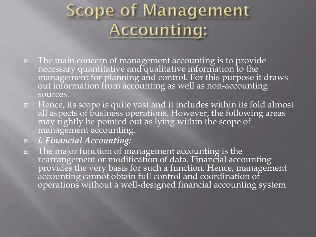 the main concern of management accounting
