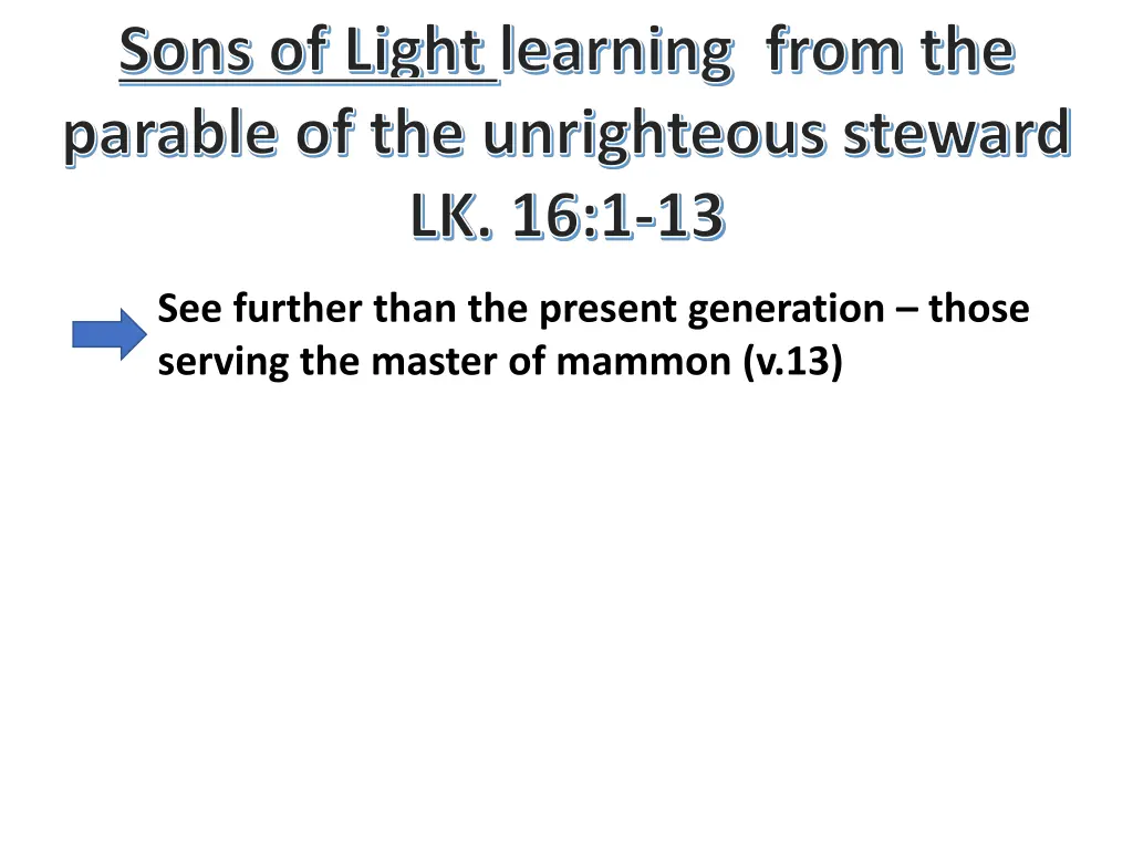 sons of light learning from the parable