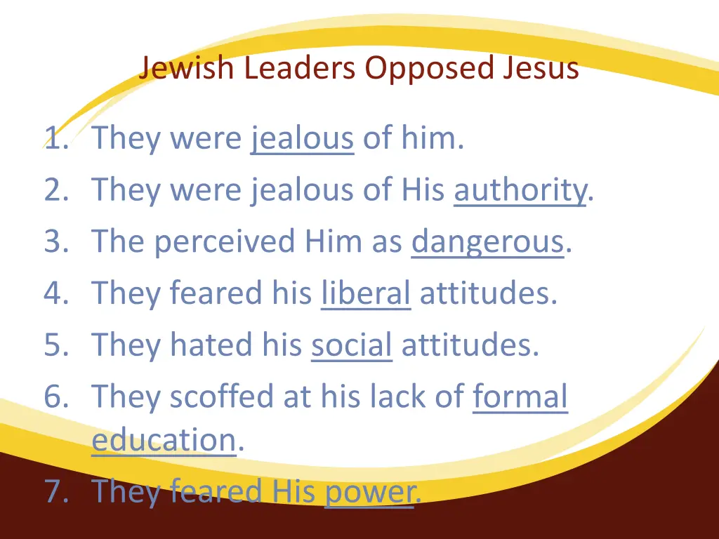 jewish leaders opposed jesus