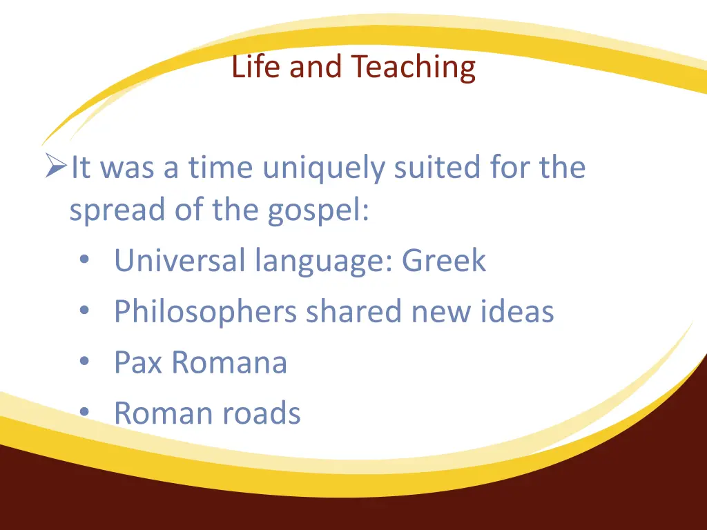 life and teaching 1