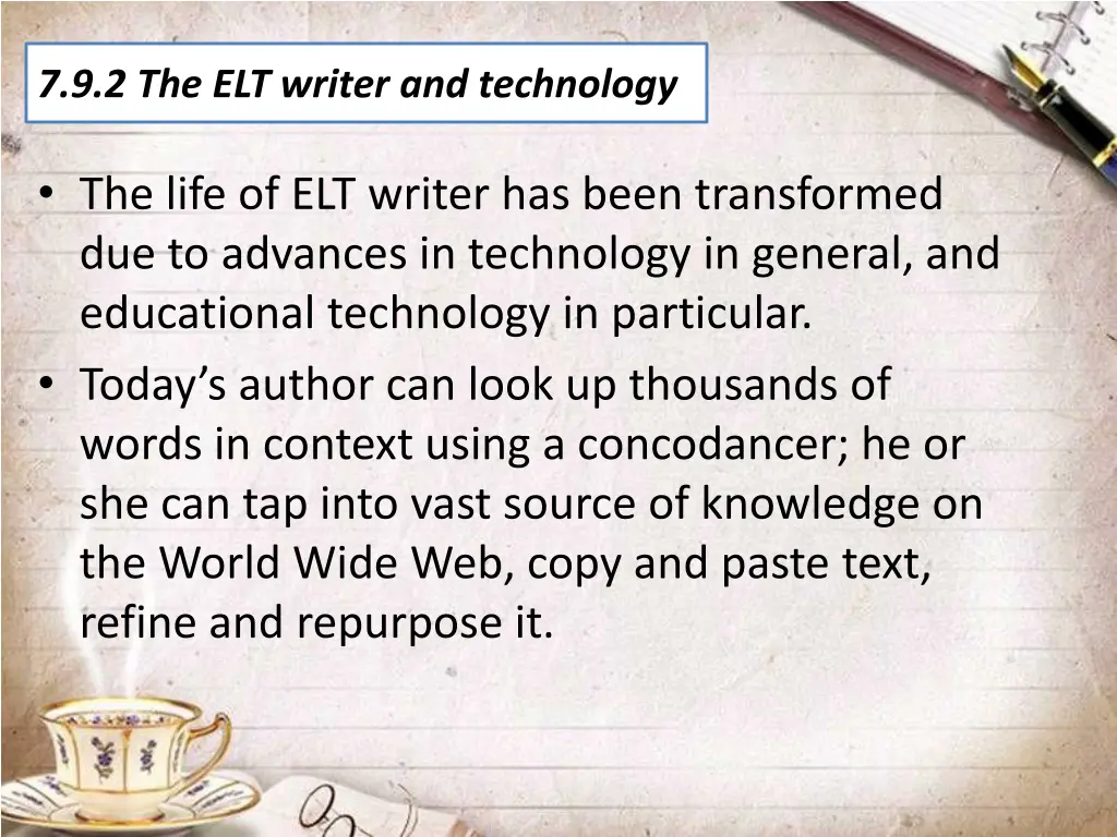 7 9 2 the elt writer and technology