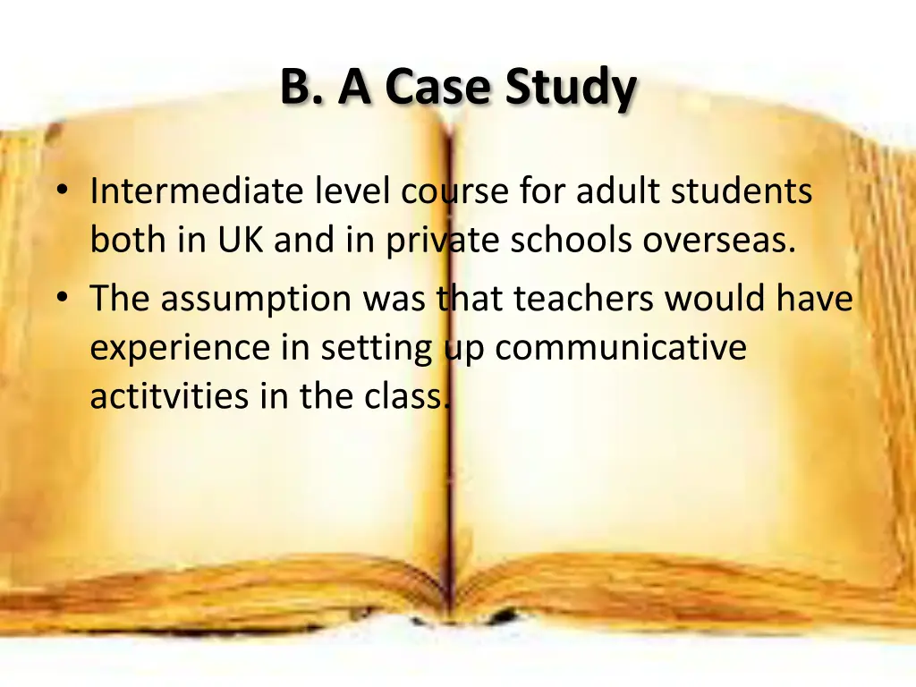 b a case study