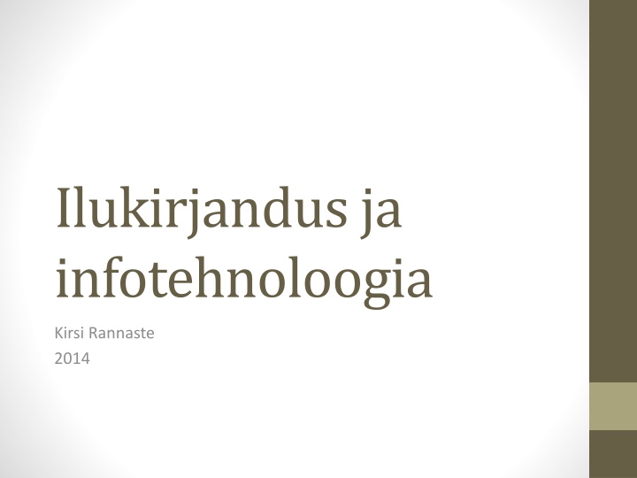 ilukirjandus ja infotehnoloogia