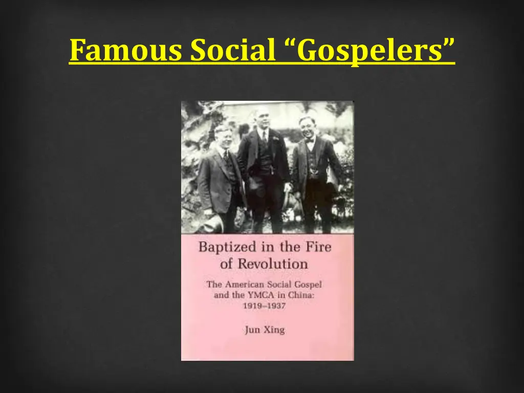 famous social gospelers 1