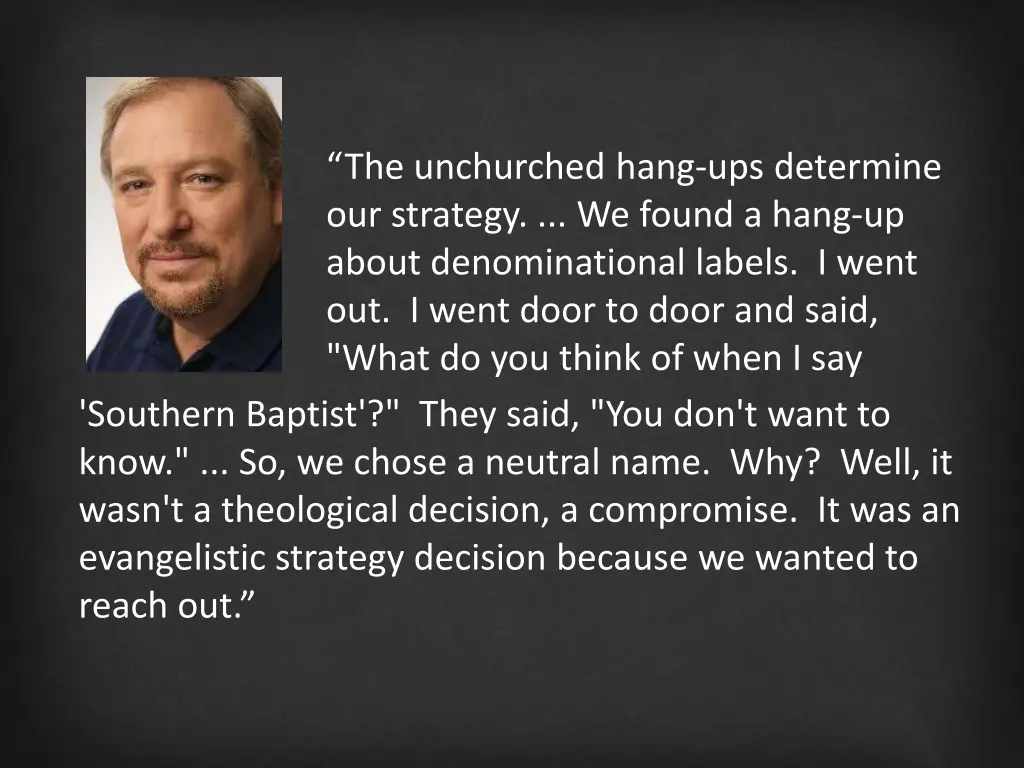 the unchurched hang ups determine our strategy