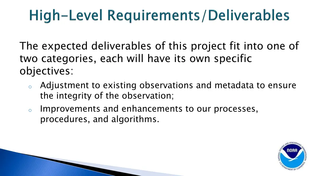 the expected deliverables of this project