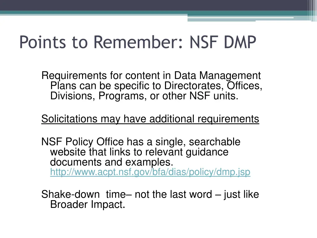 points to remember nsf dmp