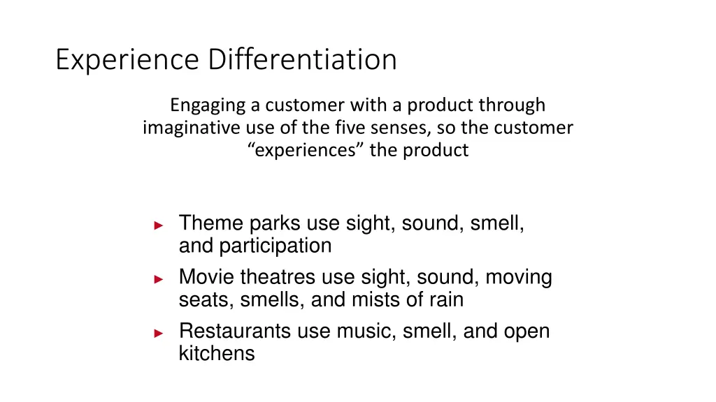 experience differentiation