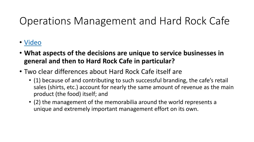 operations management and hard rock cafe