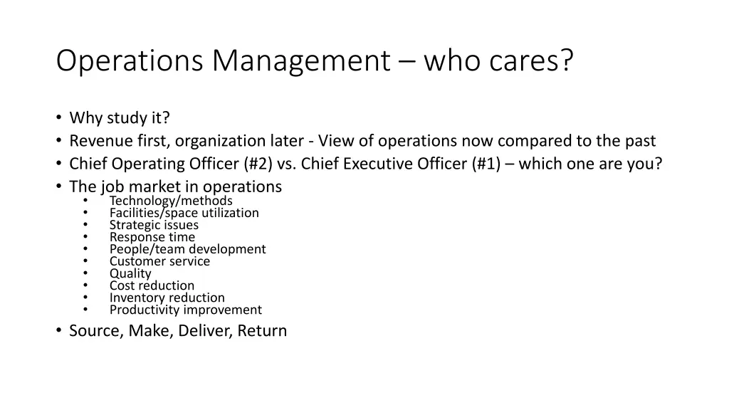 operations management who cares