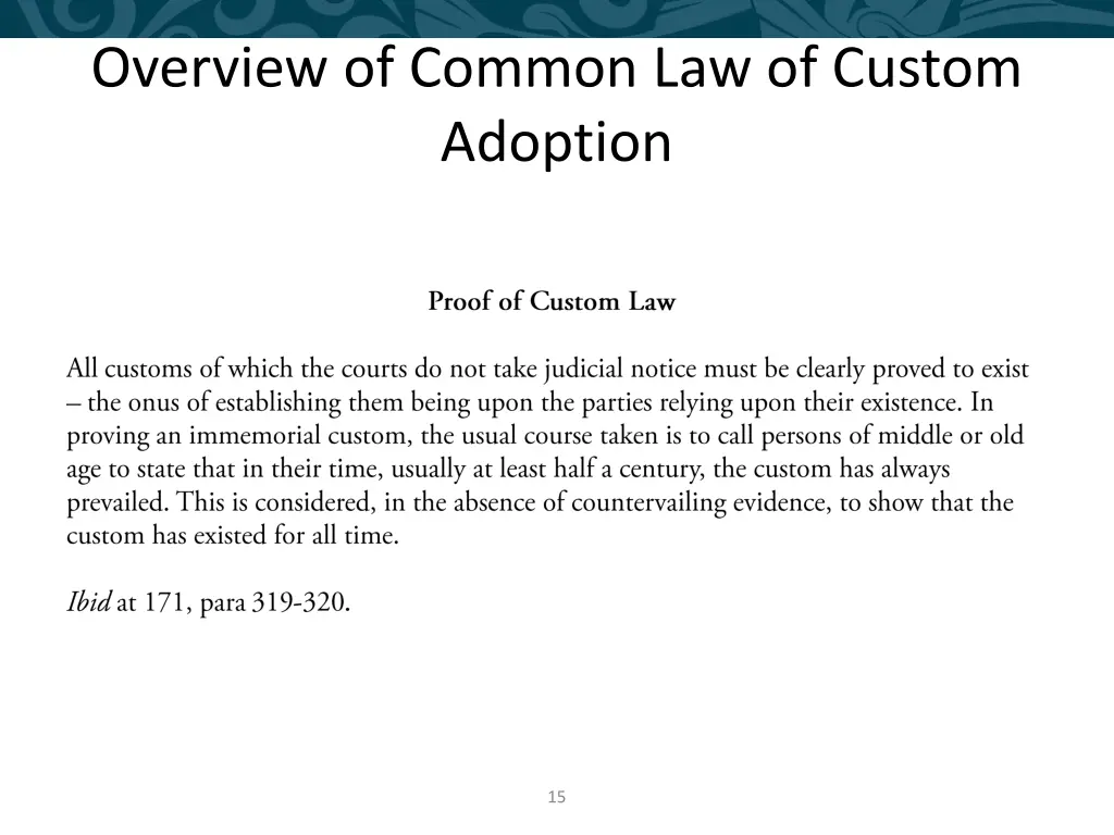 overview of common law of custom adoption 6