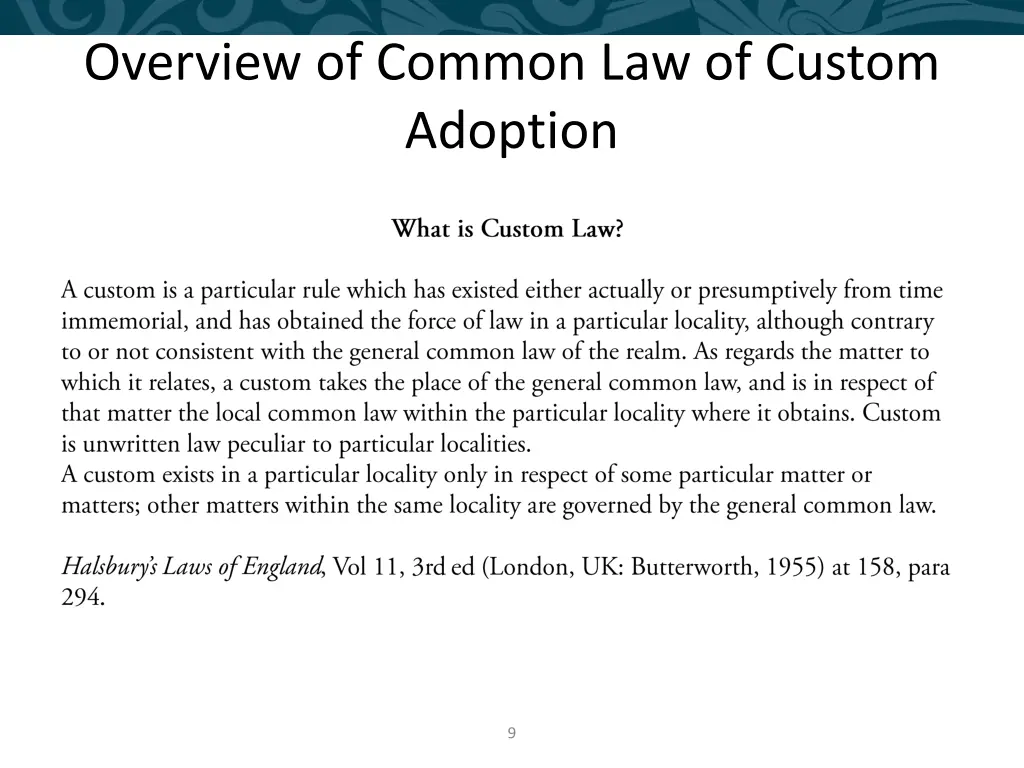 overview of common law of custom adoption