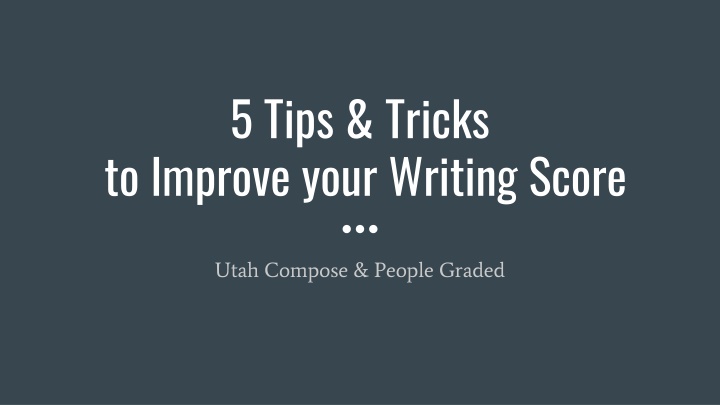 5 tips tricks to improve your writing score