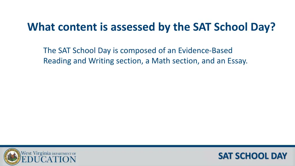 what content is assessed by the sat school day