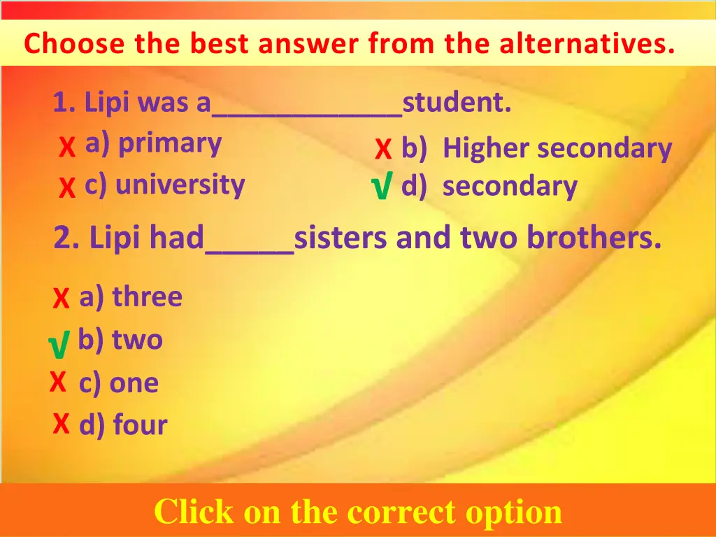 choose the best answer from the alternatives