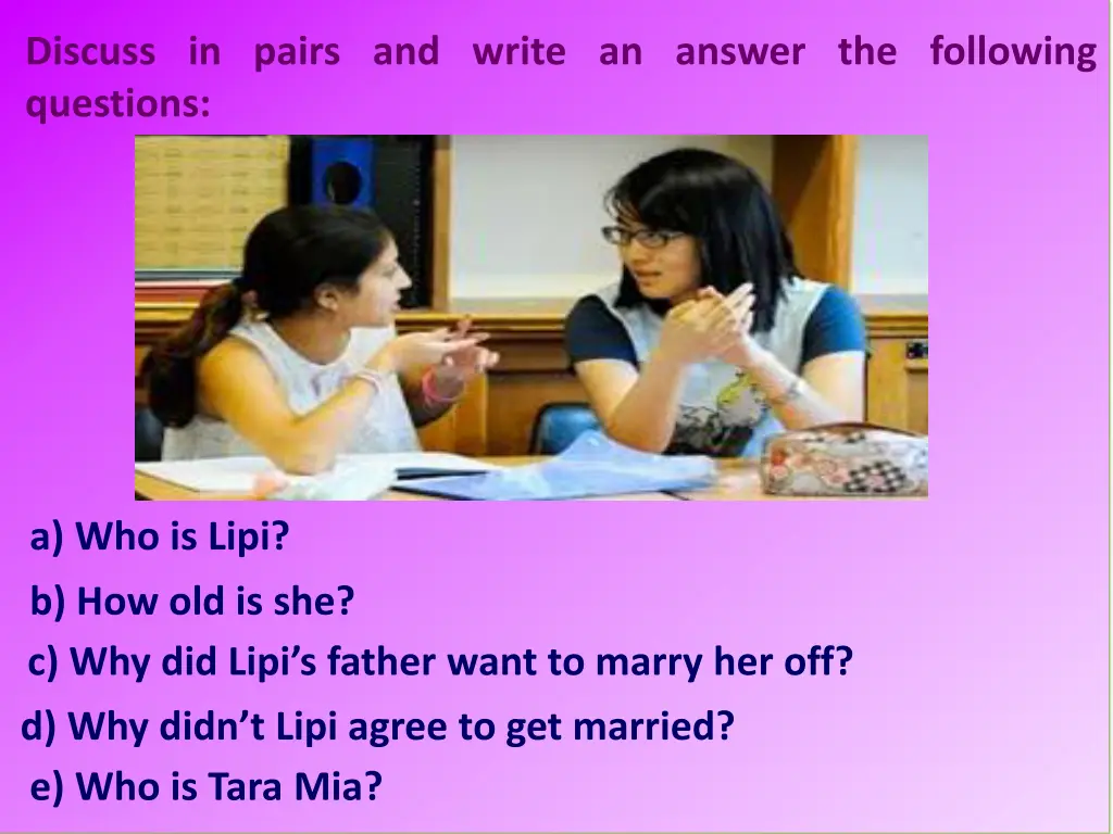 discuss in pairs and write an answer