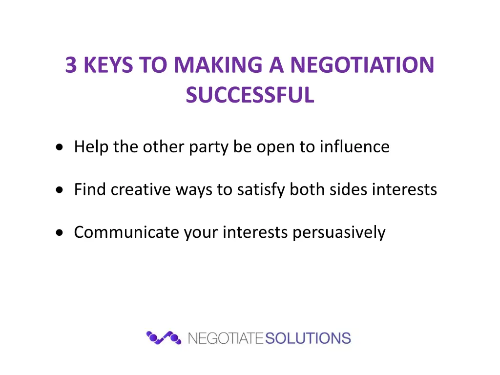 3 keys to making a negotiation successful