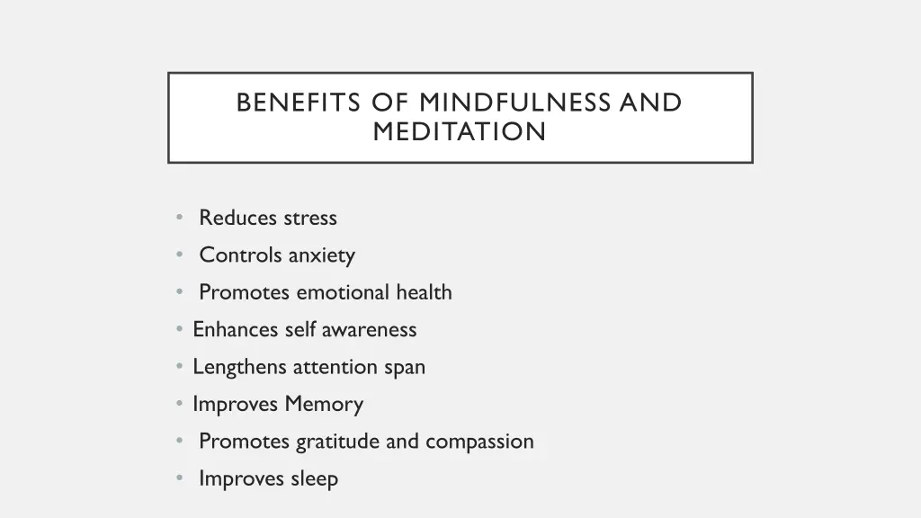 benefits of mindfulness and meditation
