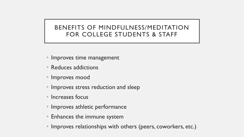 benefits of mindfulness meditation for college