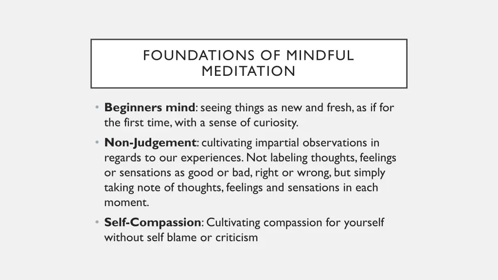 foundations of mindful meditation