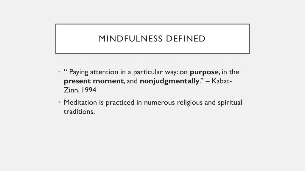 mindfulness defined