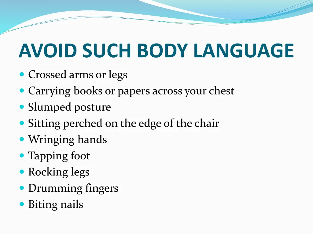 avoid such body language