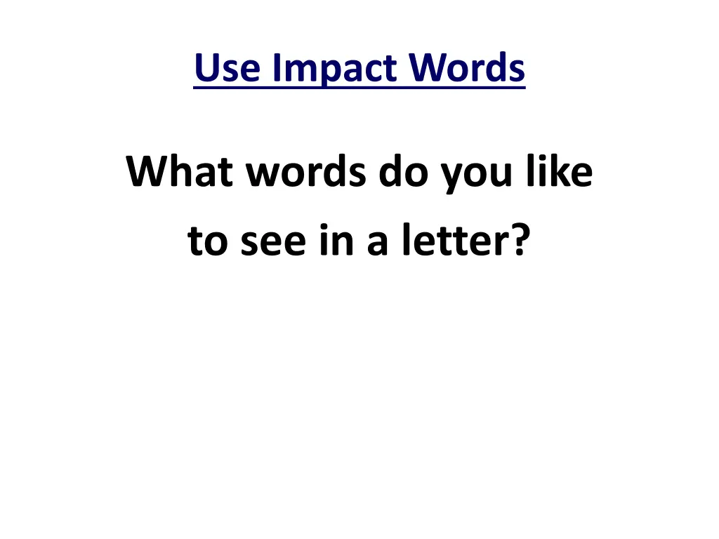 use impact words