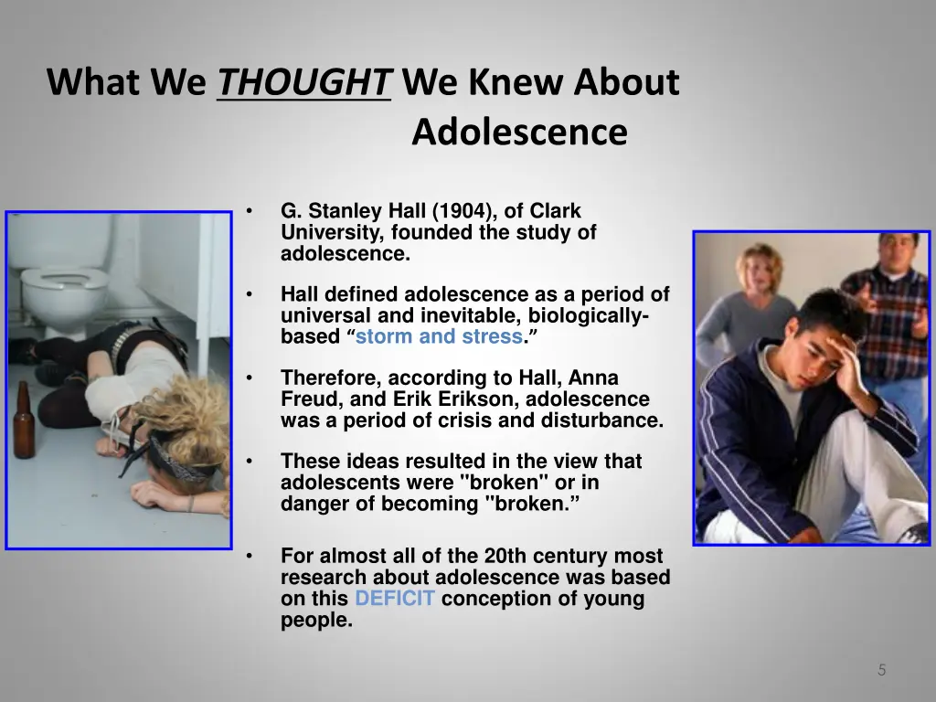 what we thought we knew about adolescence